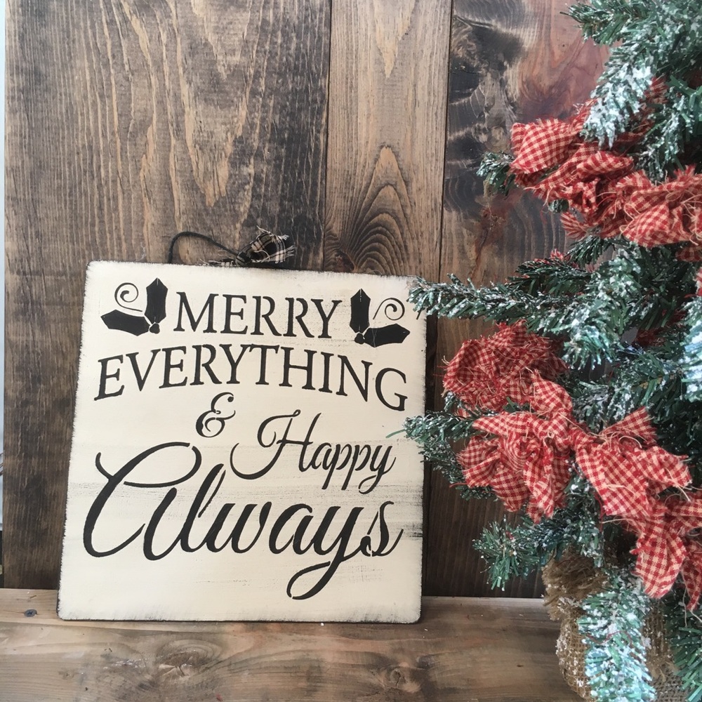 Merry Christmas Always farmhouse sign